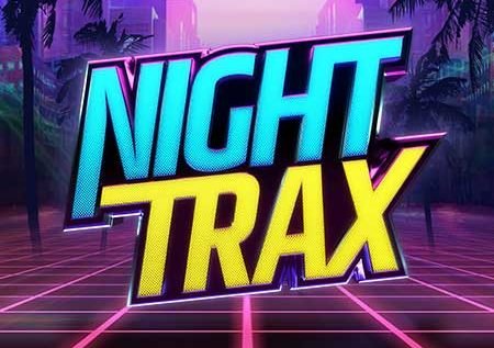 Night Trax